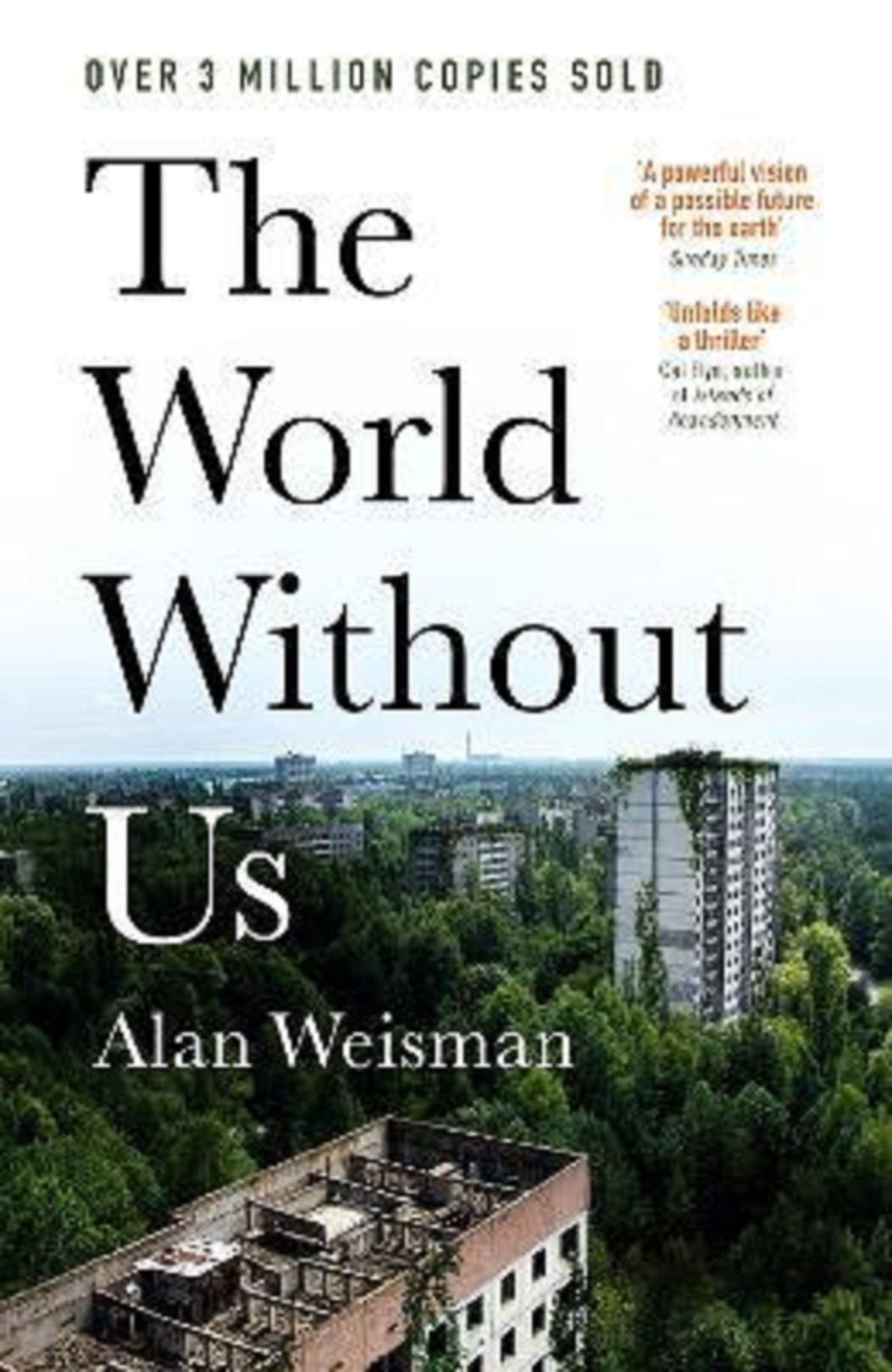 The World Without Us | Alan Weisman