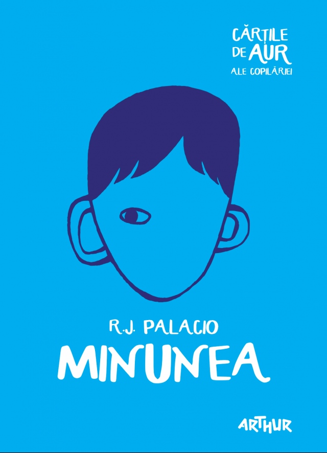 Minunea | R. J. Palacio