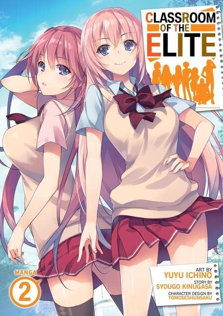 Classroom of the Elite - Volume 2 | Syougo Kinugasa