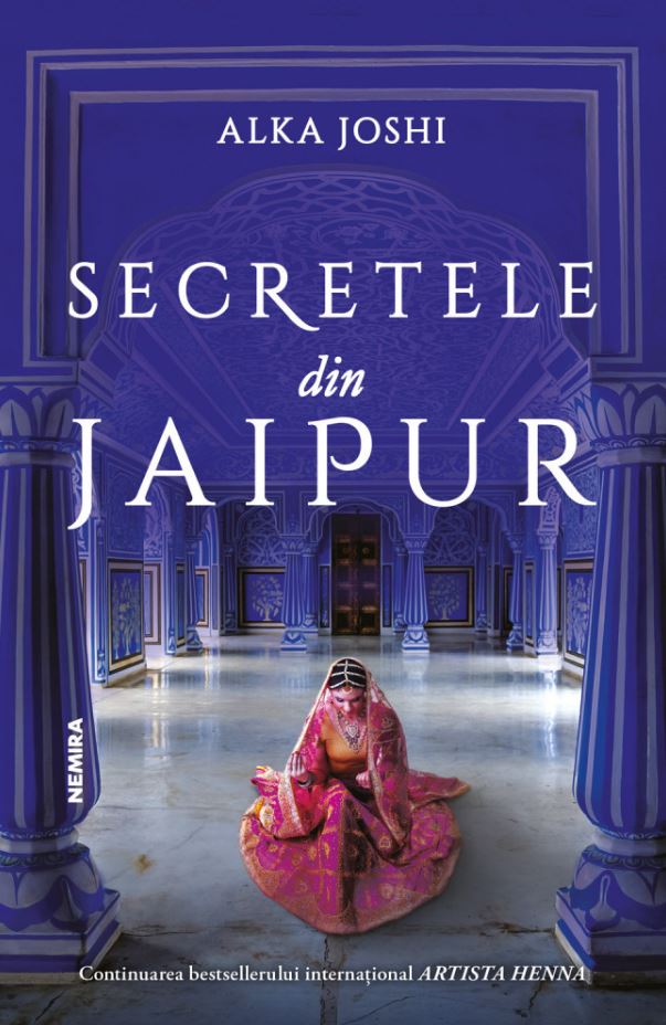 Secretele din Jaipur | Alka Joshi