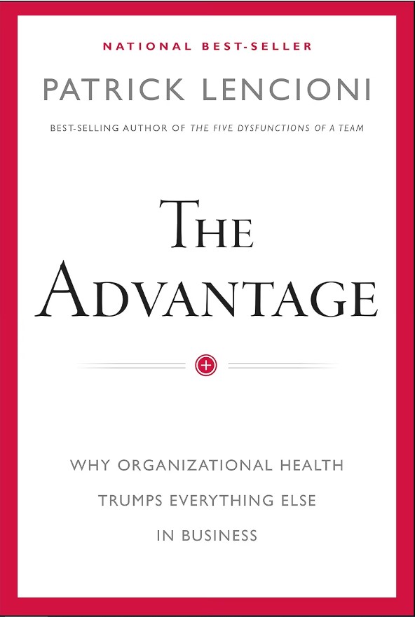 The Advantage | Patrick M. Lencioni