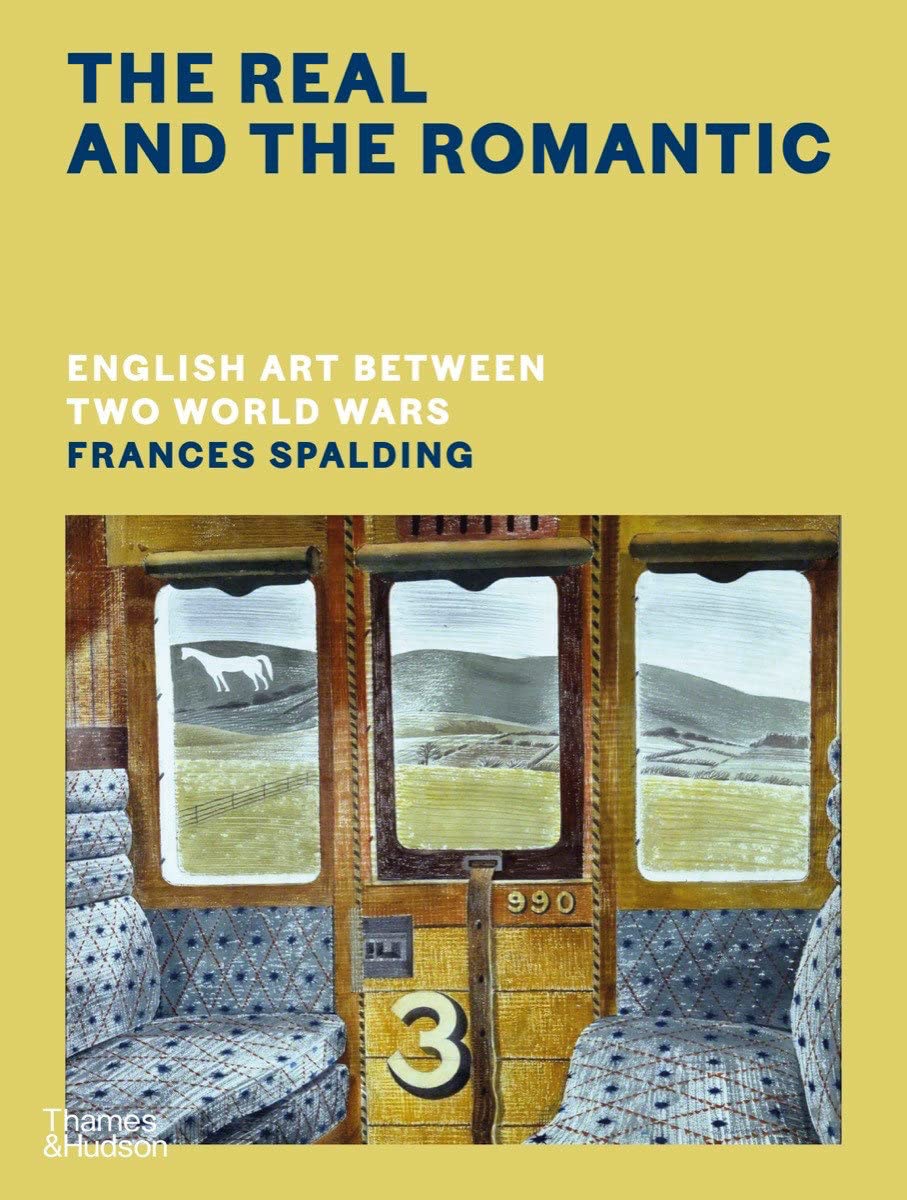 The Real and the Romantic | Frances Spalding