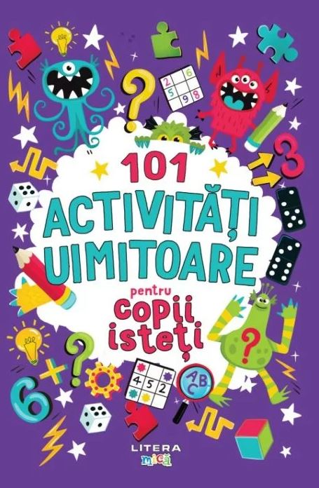 101 activitati uimitoare pentru copii isteti | Gareth Moore