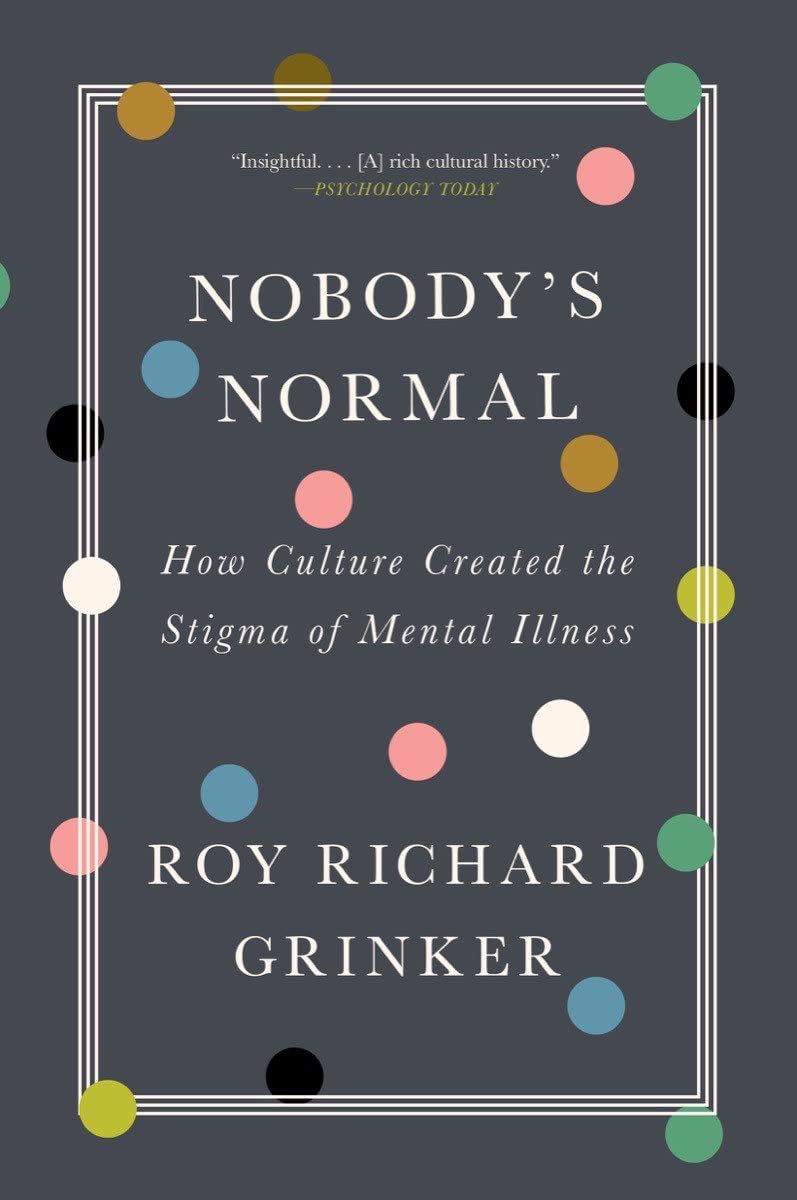 Nobody\'s Normal | Roy Richard Grinker