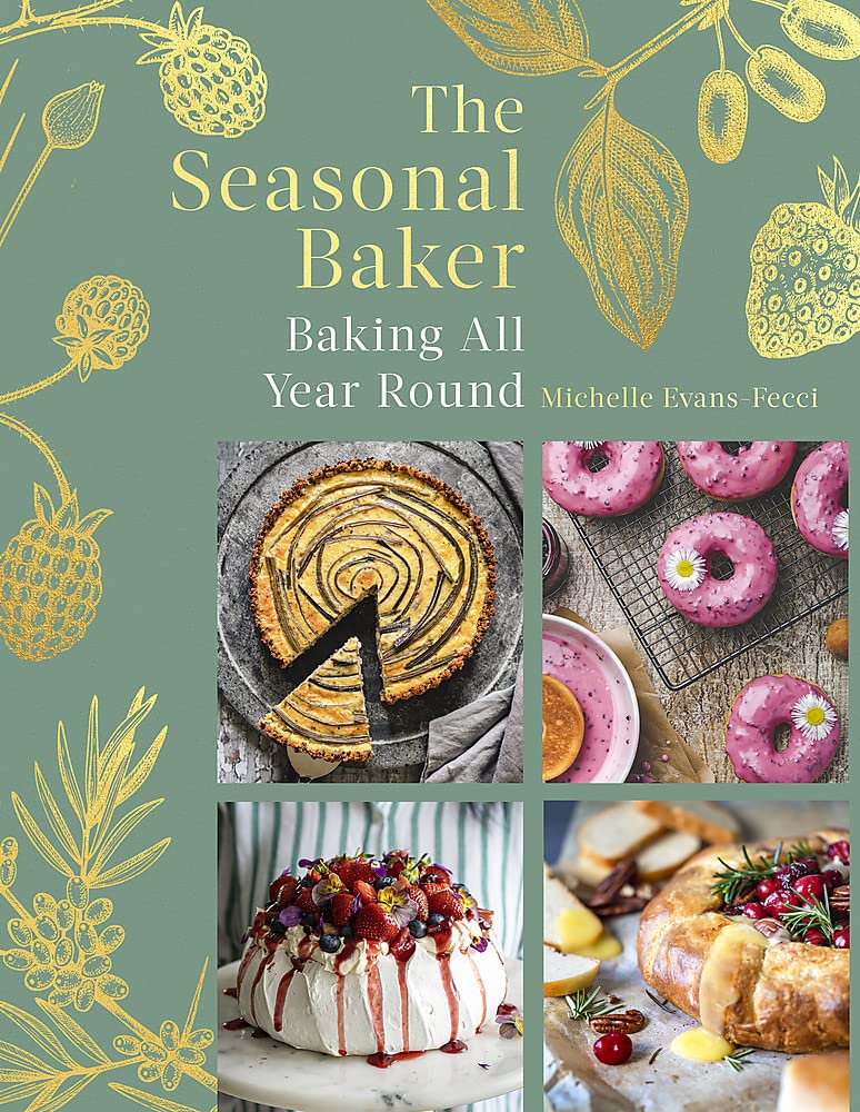 The Seasonal Baker | Michelle Evans-Fecci