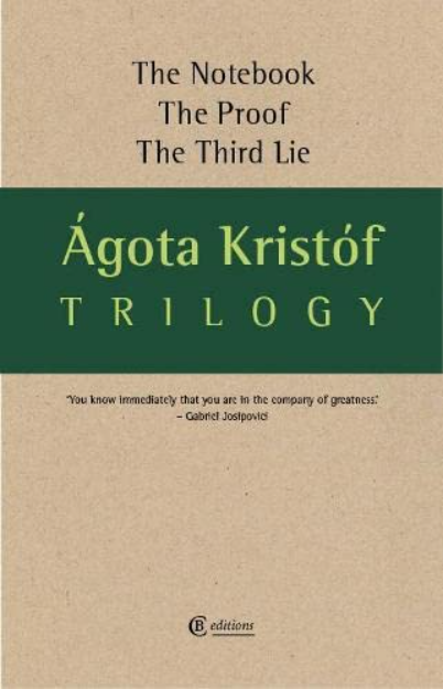 Trilogy | Agota Kristof