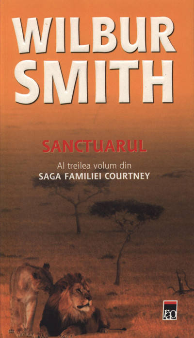Sanctuarul. Editia 2012 | Wilbur Smith