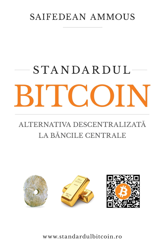 Standardul Bitcoin | Saifedean Ammous