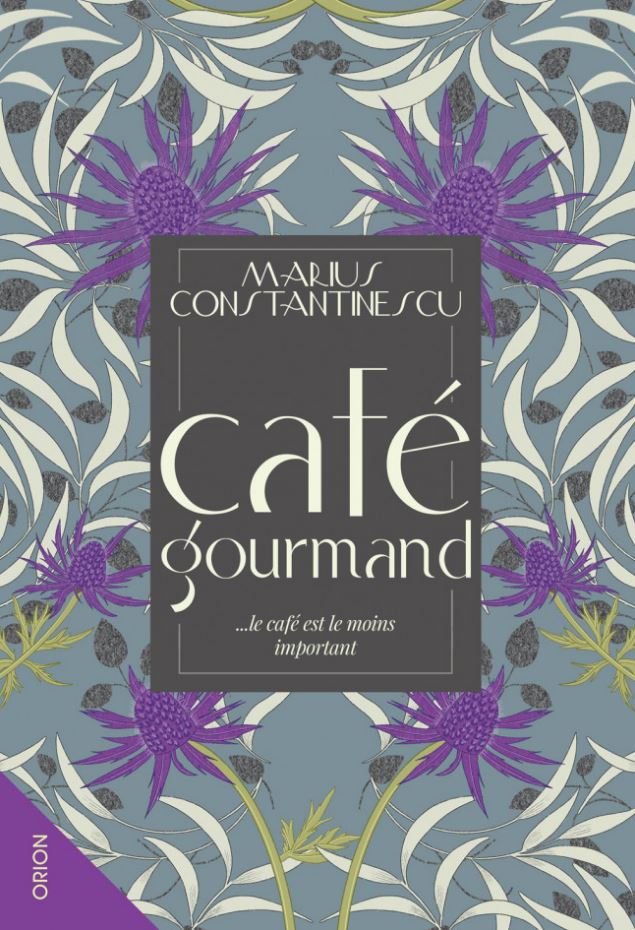 Cafe gourmand | Marius Constantinescu