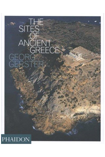 The Sites of Ancient Greece | Paul Cartledge