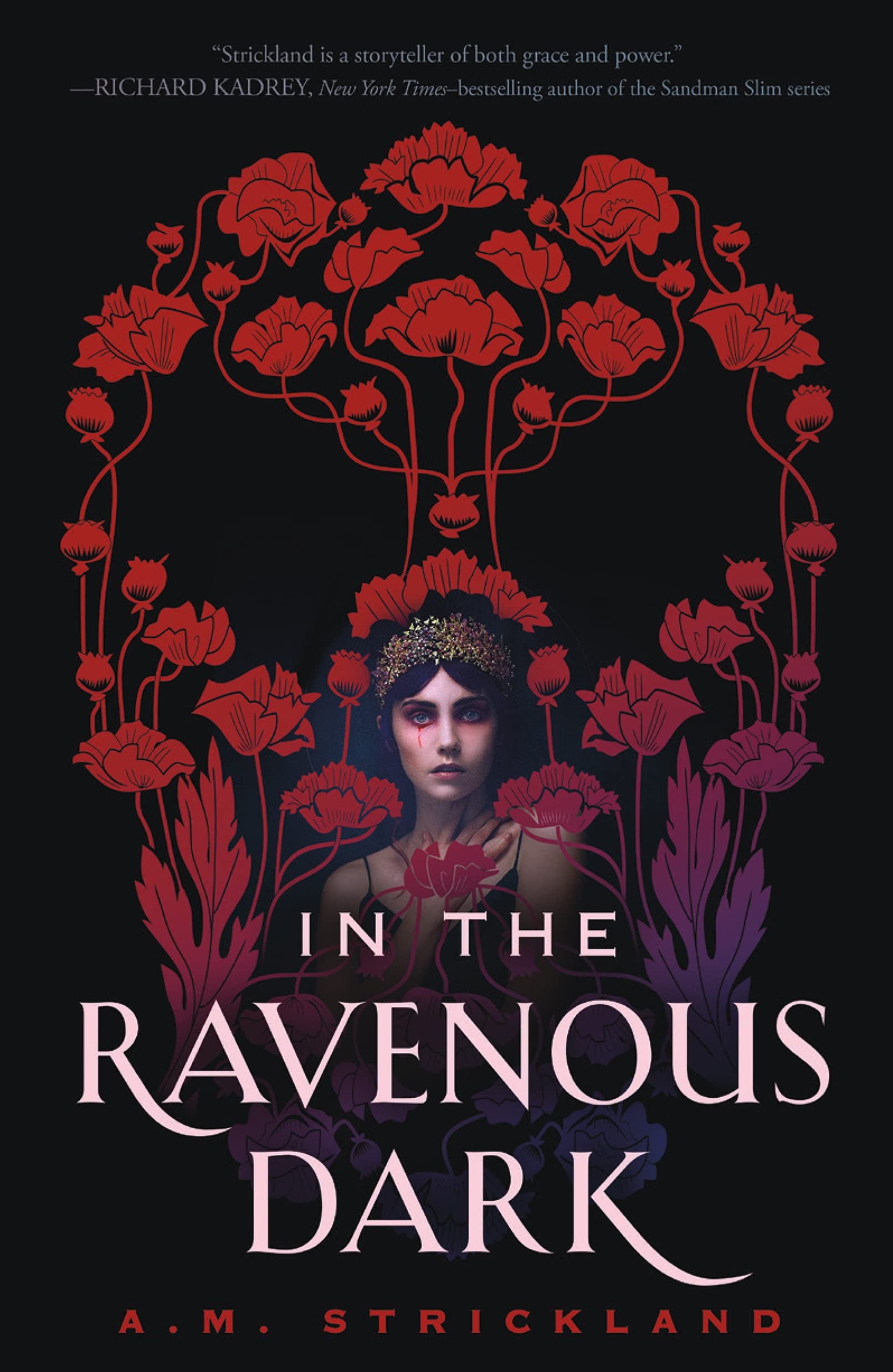 In the Ravenous Dark | A.M. Strickland