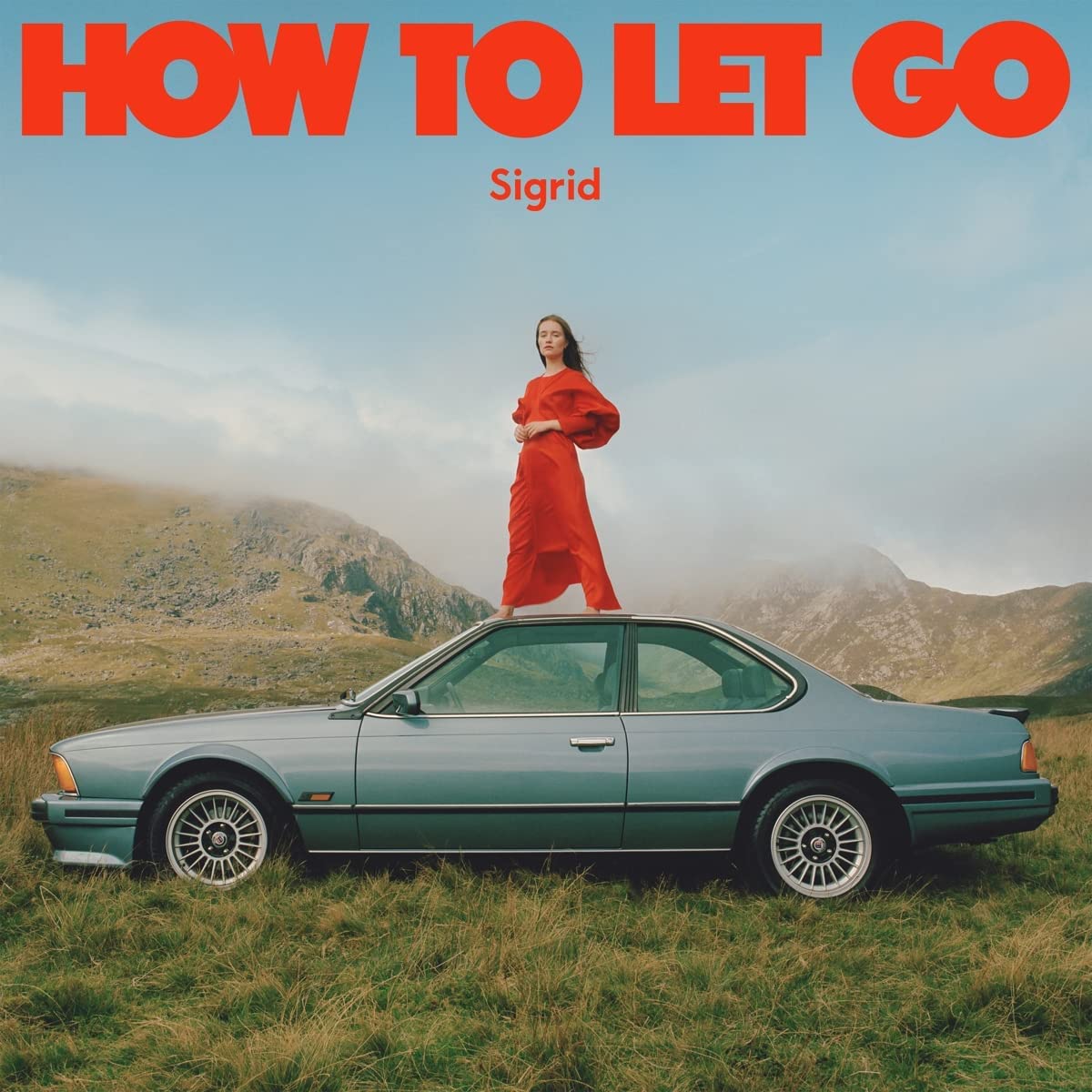 How To Let Go | Sigrid