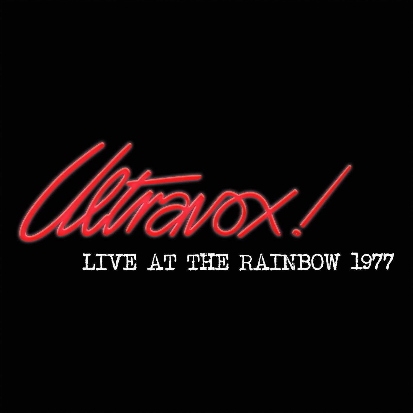 Live At The Rainbow 1977 - Vinyl | Ultravox