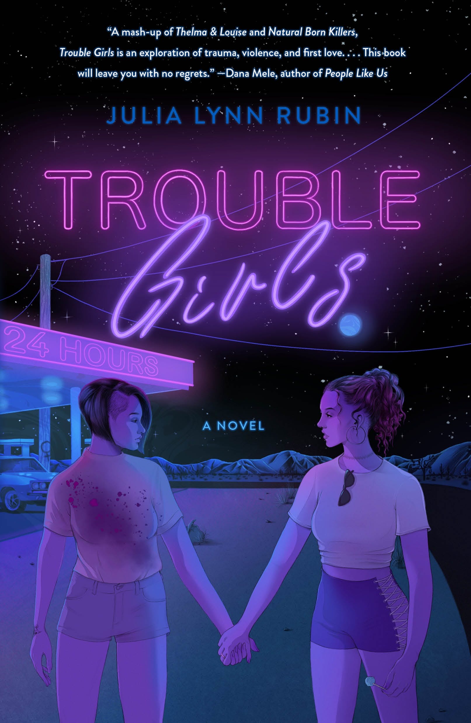 Trouble Girls | Julia Lynn Rubin