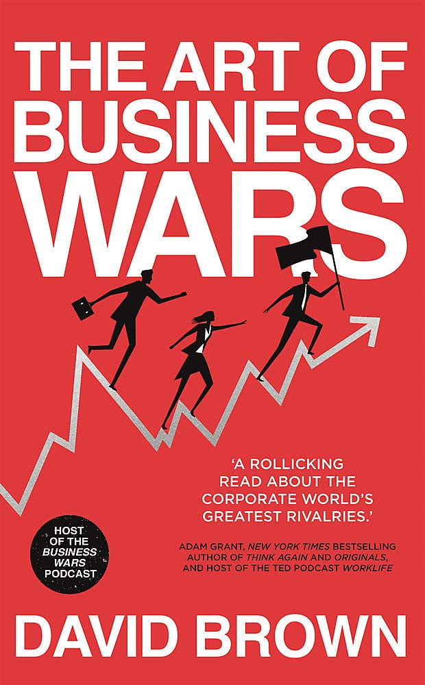 The Art of Business Wars | David Brown