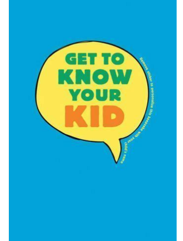 Get to Know Your Kid | Shana Connell Noyes