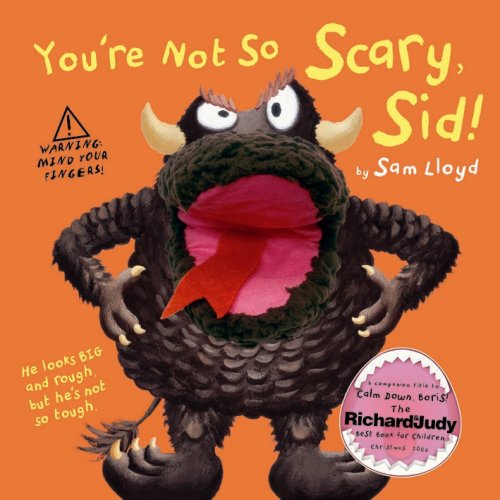 You're Not So Scary, Sid! | Sam Lloyd