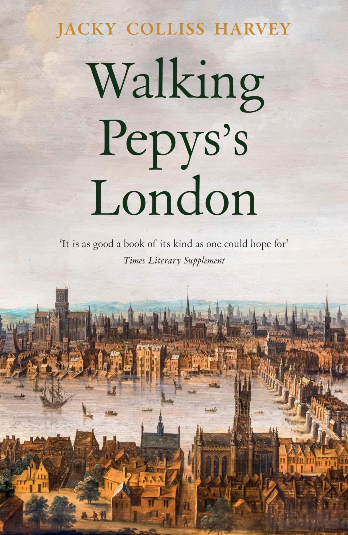 Walking Pepys\'s London | Jacky Colliss Harvey - 5 | YEO