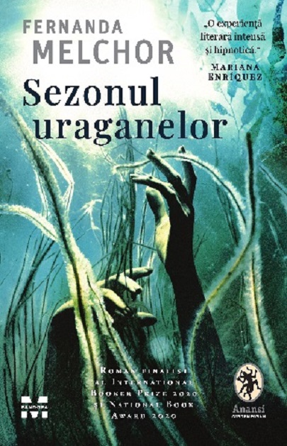 Sezonul uraganelor | Fernanda Melchor