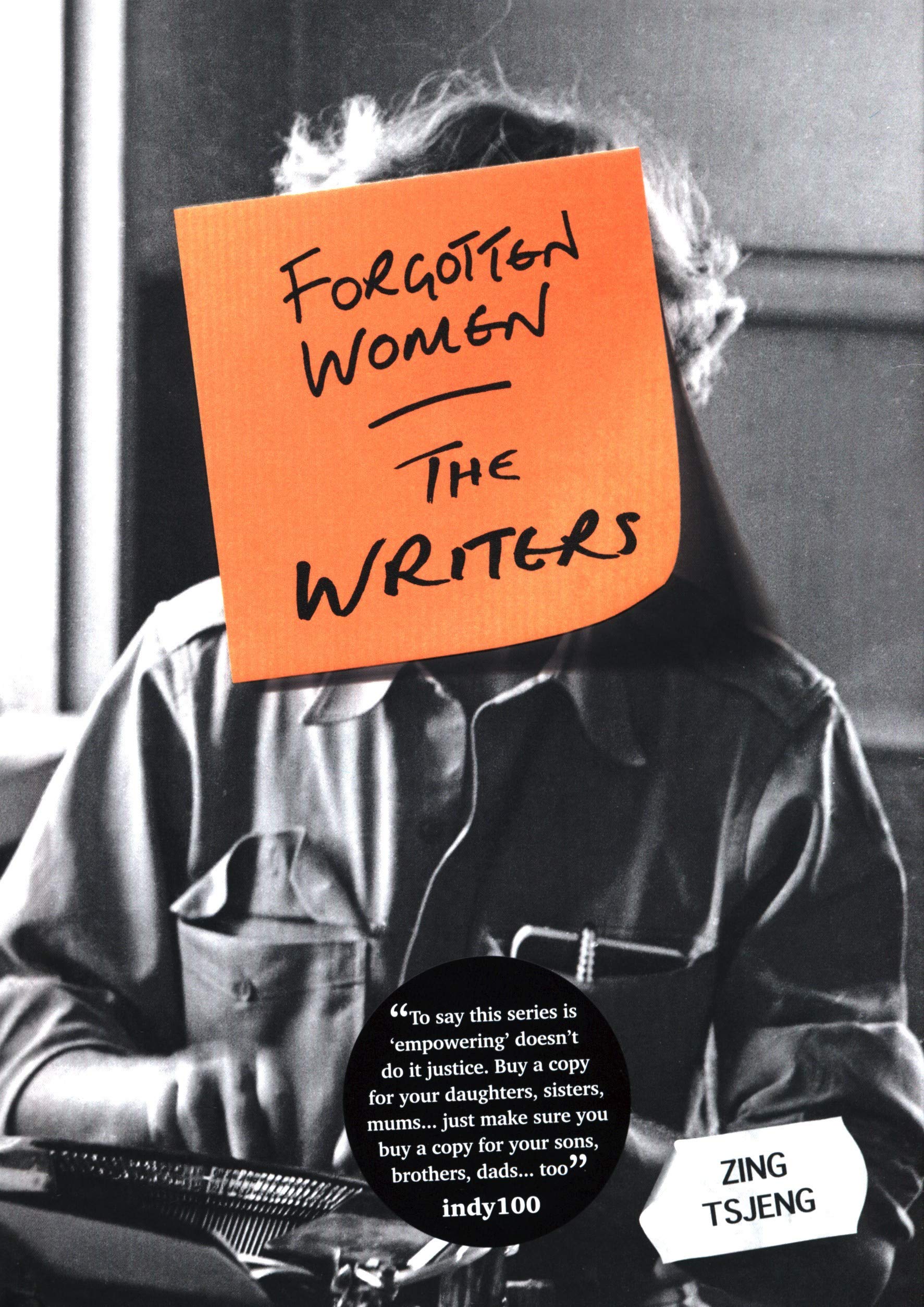 Forgotten Women: The Writers | Zing Tsjeng
