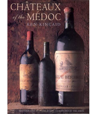 Chateaux of the Medoc | Ken Kincaid