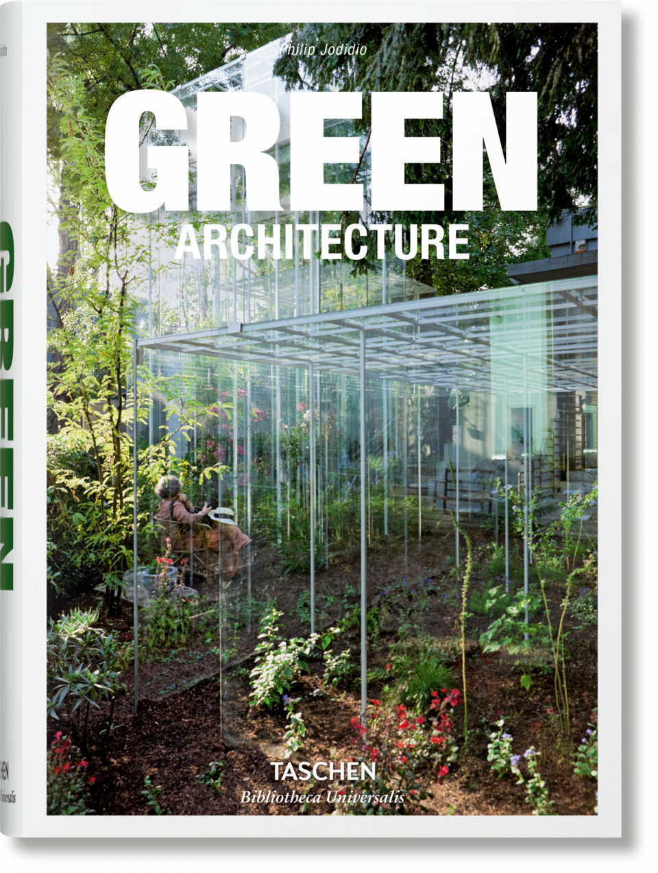 Green Architecture | Philip Jodidio