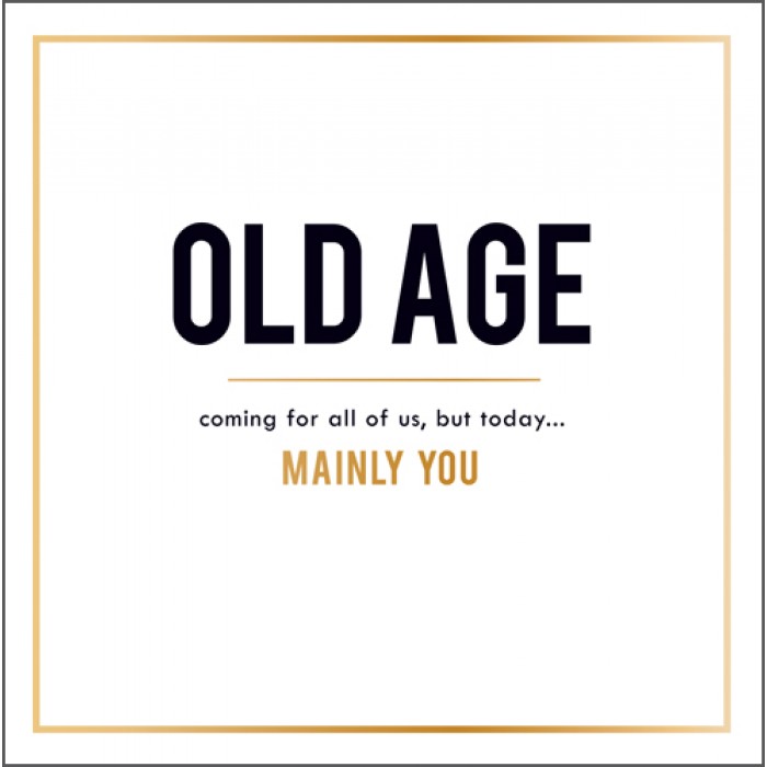 Felicitare - Happy Birthday (Old Age) | Pigment Productions