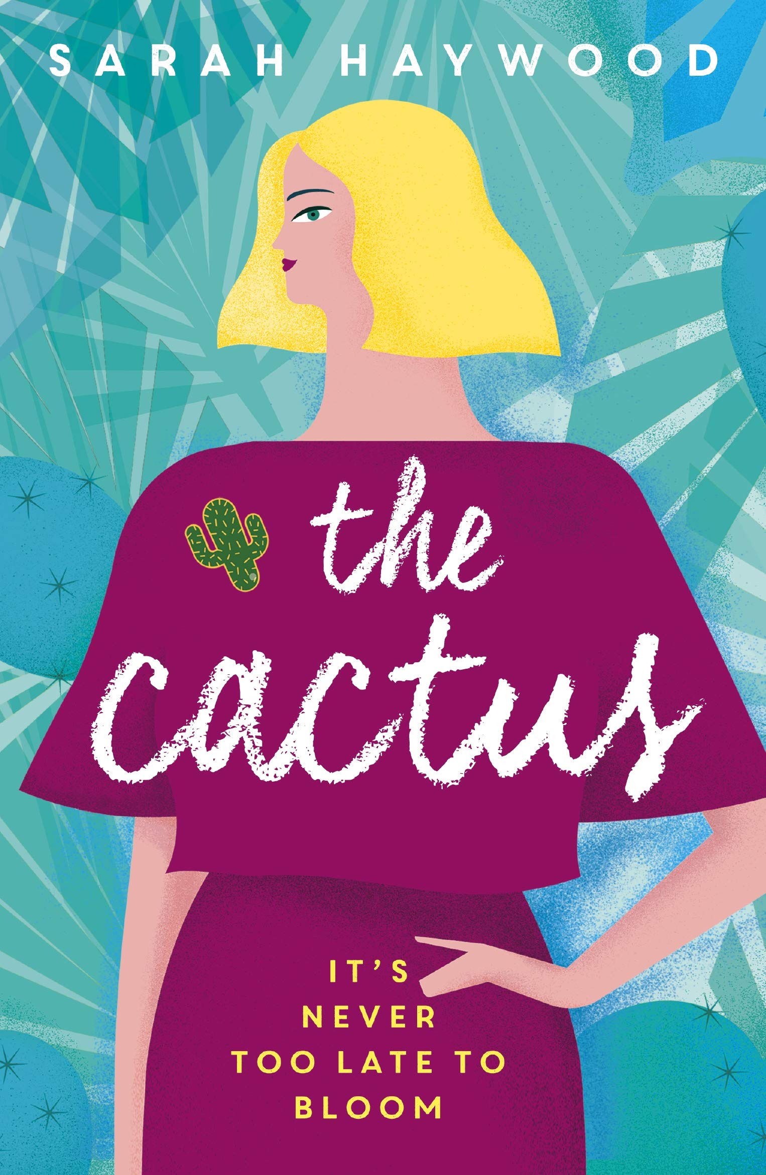 The Cactus | Sarah Haywood