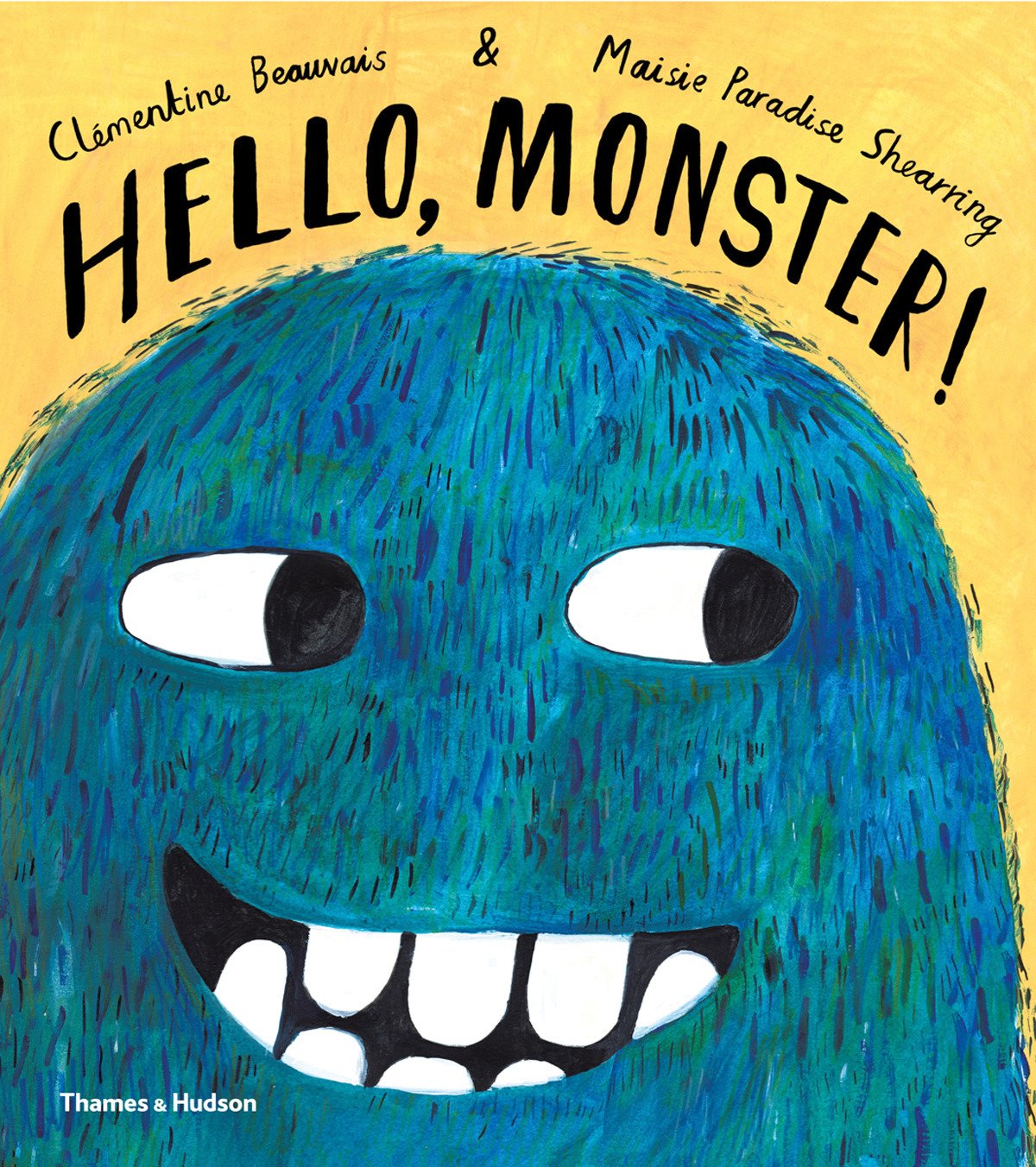 Hello, Monster! | Clementine Beauvais 