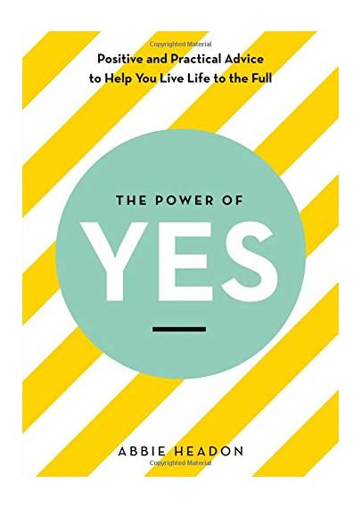 The Power of YES | Abbie Headon