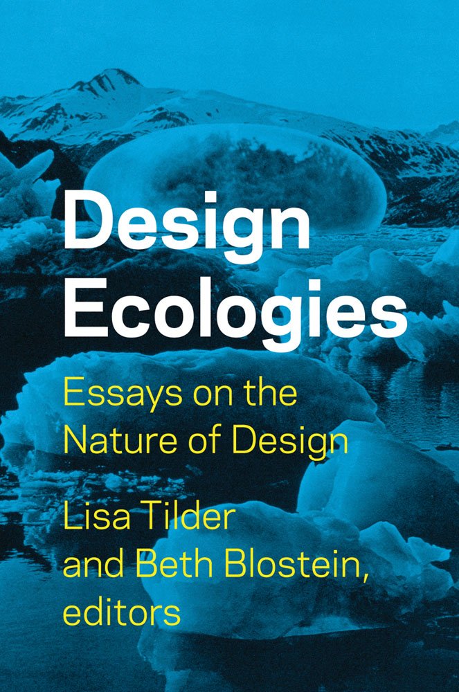 Design Ecologies | Lisa Tilder - 3 | YEO