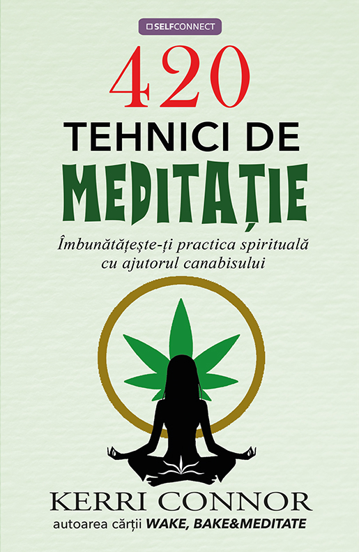 420 tehnici de meditatie | Kerri Connor - 5 | YEO