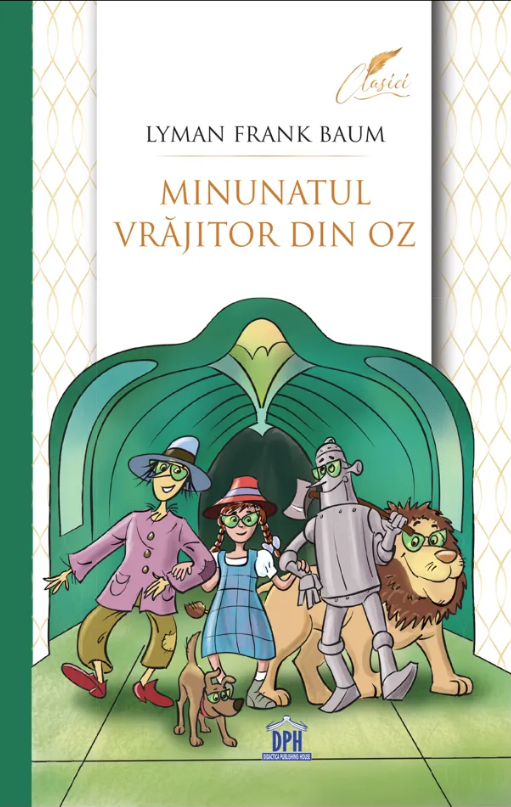 Minunatul vrajitor din Oz | Lyman Frank Baum - 6 | YEO