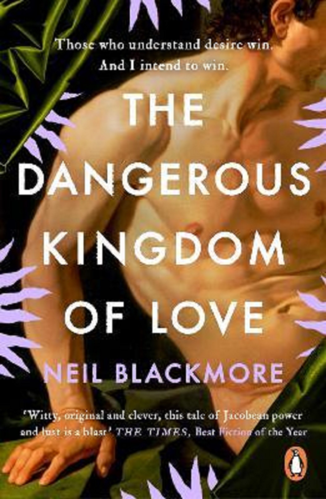 The Dangerous Kingdom of Love | Neil Blackmore