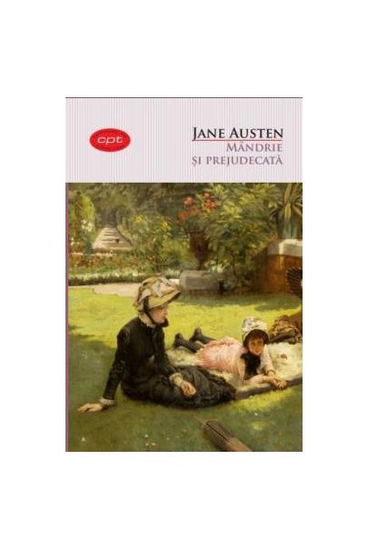 Mandrie si prejudecata | Jane Austen