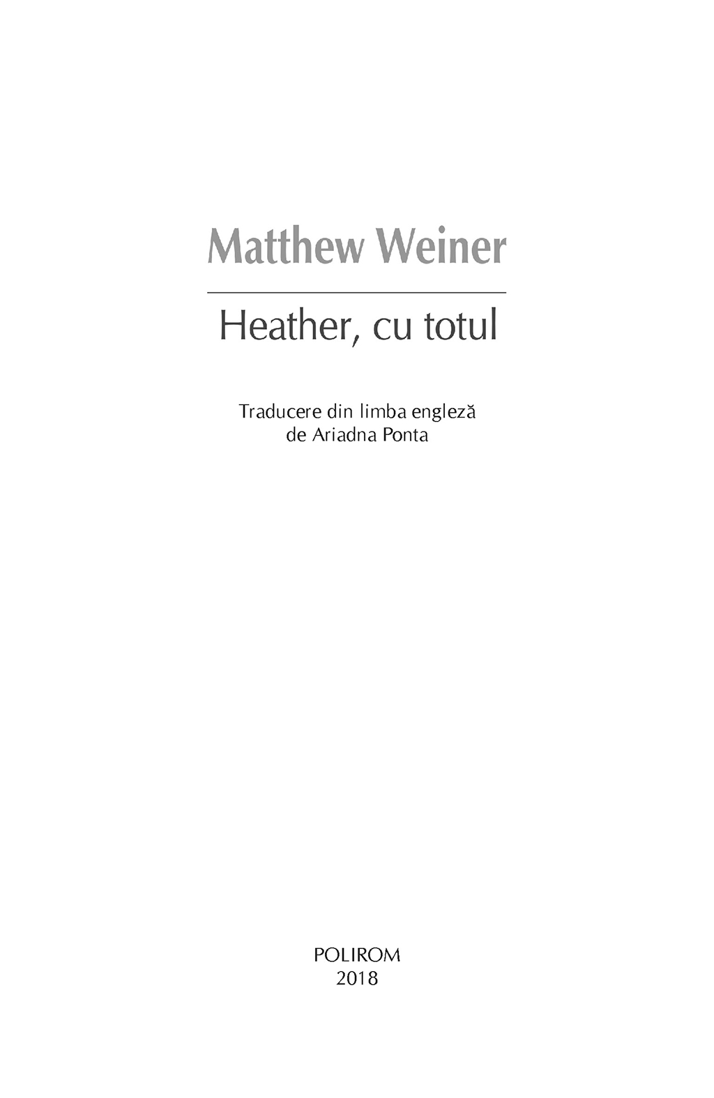 Heather, cu totul | Matthew Weiner - 4 | YEO