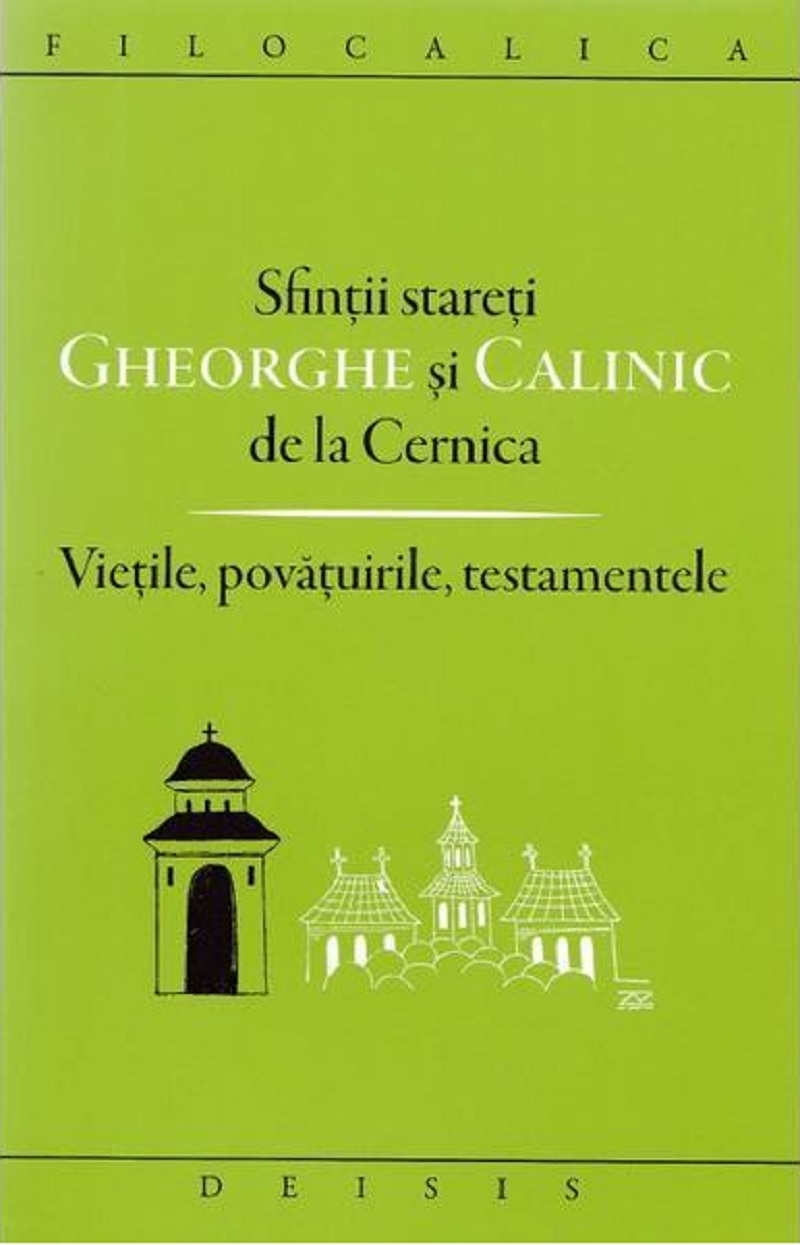 PDF Sfintii stareti Gheorghe si Calinic de la Cernica | carturesti.ro Carte