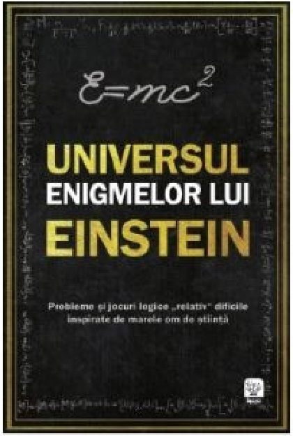 Universul enigmelor lui Einstein | Tim Dedopulos Carte poza 2022