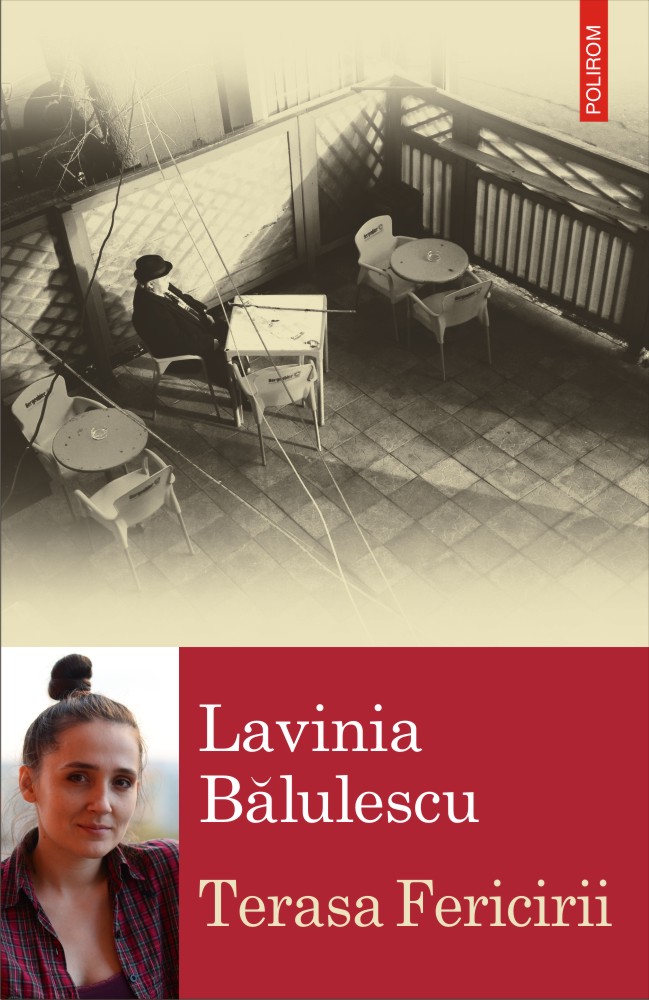 Terasa Fericirii | Lavinia Balulescu