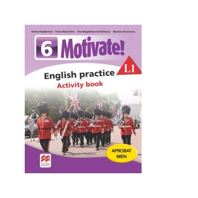 MOTIVATE! English practice. Activity book. L 1. Lectia de engleza (clasa a VI-a) | Emma Heyderman, Emma Heyderman