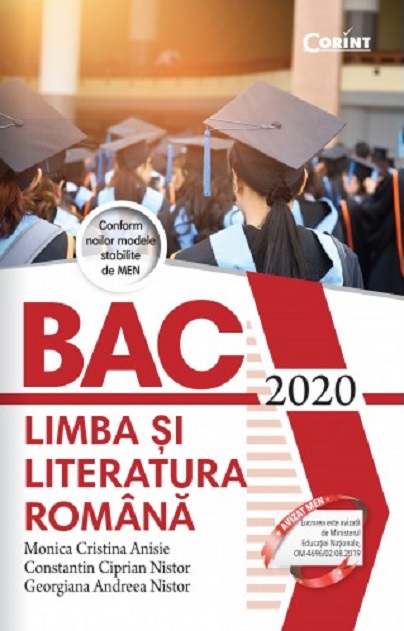 Bacalaureat 2019 - Limba si literatura romana | Monica Cristina Anisie, Constantin Ciprian Nistor, Georgiana Andreea Nistor