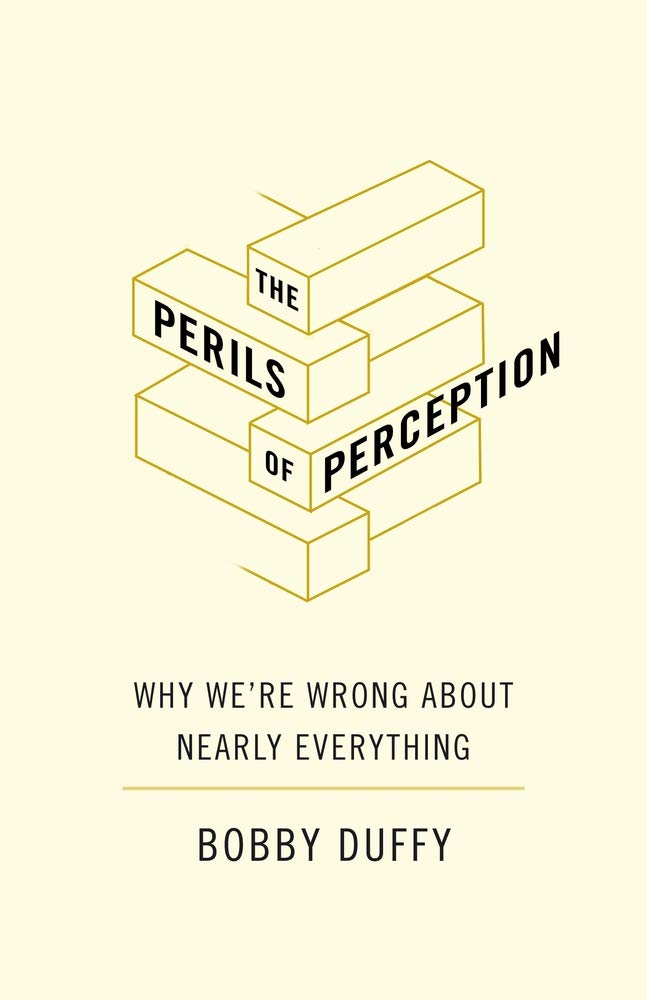 The Perils of Perception | Bobby Duffy