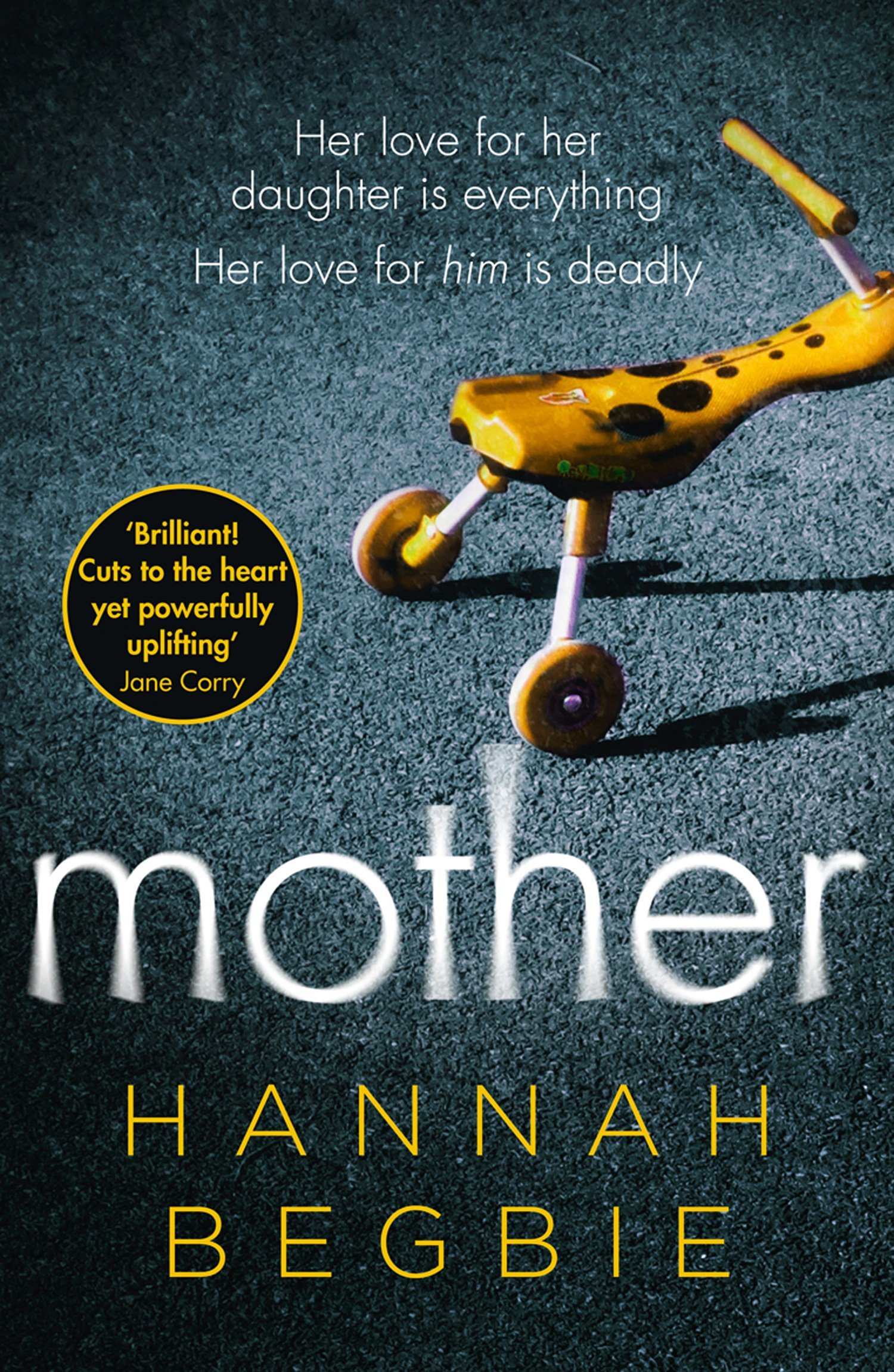 Mother | Hannah Begbie