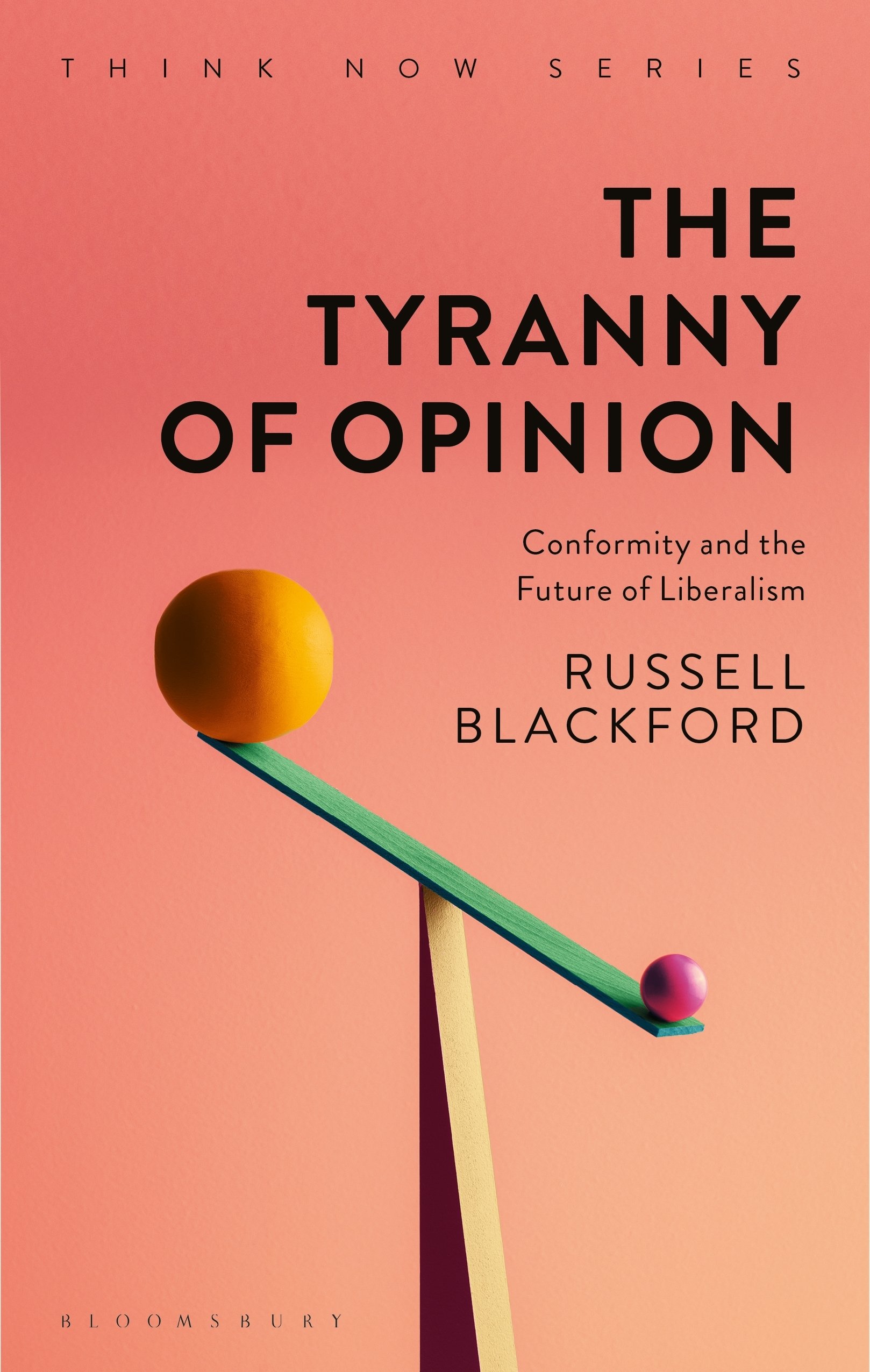 The Tyranny of Opinion | Russell Blackford