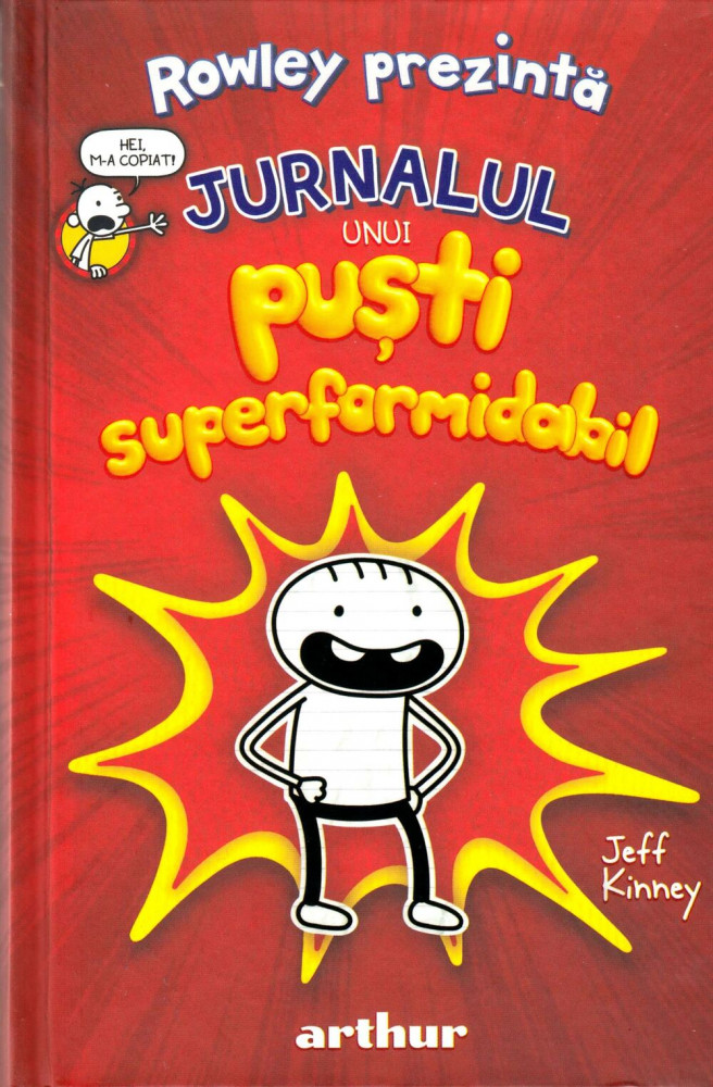 Jurnalul unui pusti superformidabil 1 | Jeff Kinney