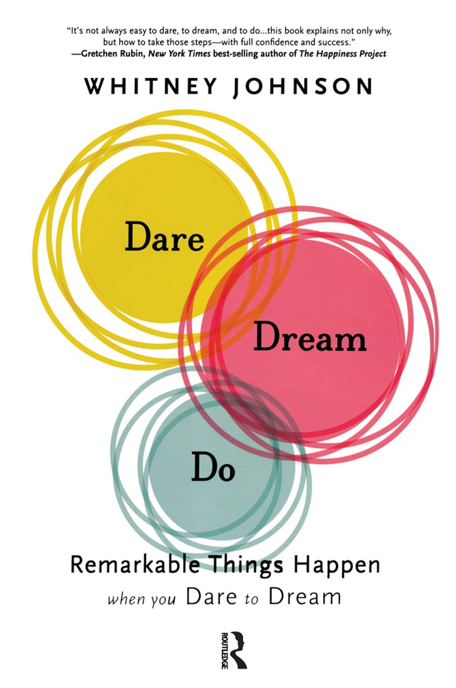 Dare, Dream, Do | Whitney Johnson