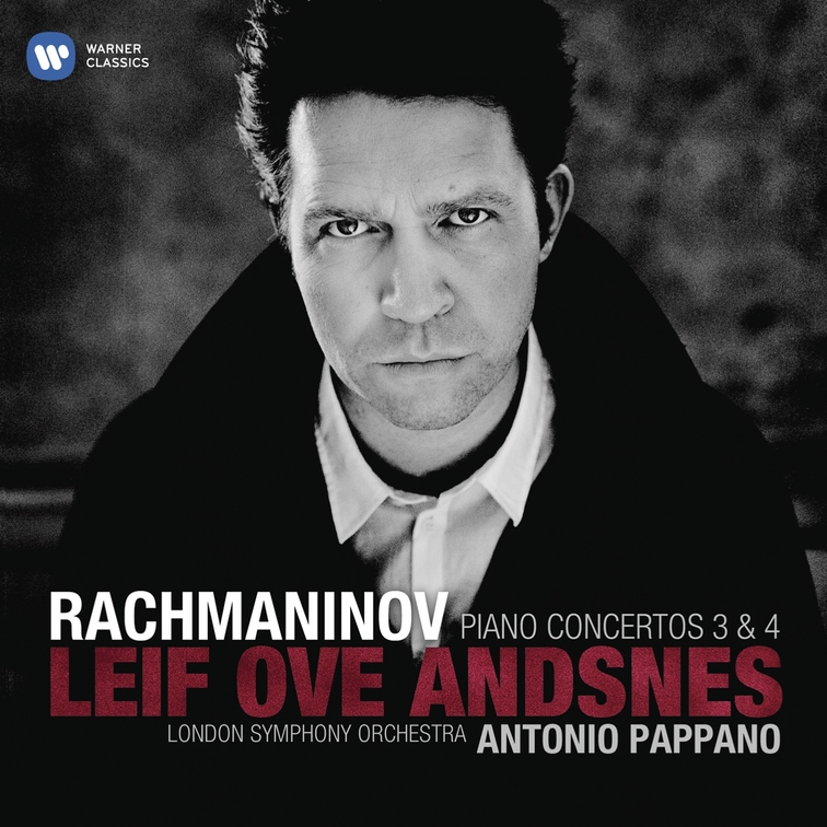 Rachmaninov: Piano Concertos 3 & 4 | Leif Ove Andsnes, Sergey Rachmaninov