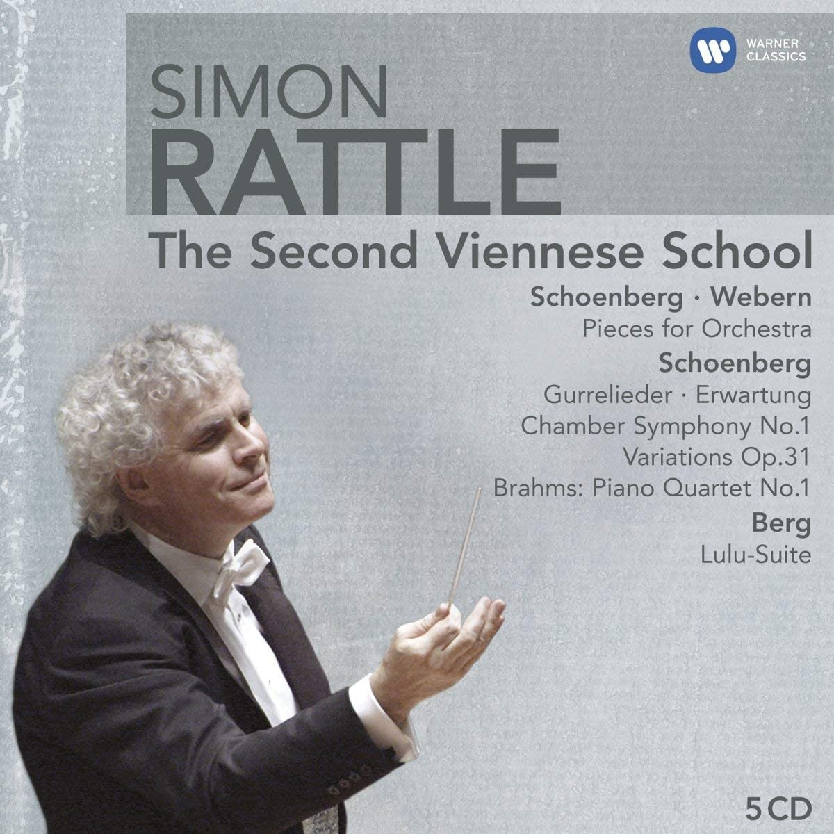 Simon Rattle Edition: The Second Viennese School | Sir Simon Rattle, Various Composers, Berliner Philharmoniker Berliner poza noua