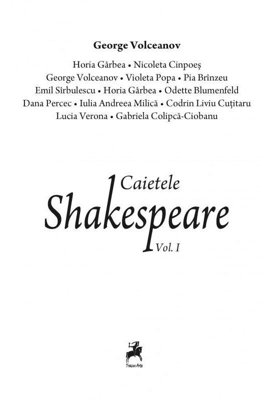 Caietele Shakespeare Volumul I |