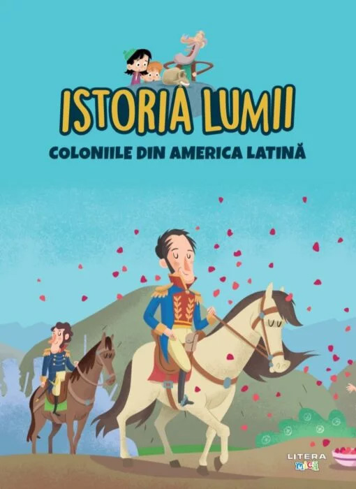 Istoria lumii. Coloniile din America Latina |